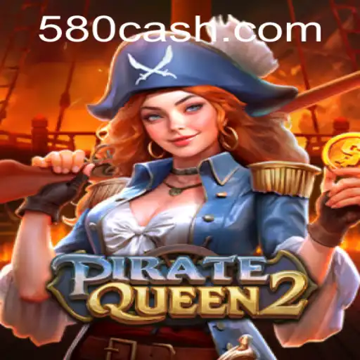 PirateQueen2: A Inesquecível Aventura nos Sete Mares com 580.COM